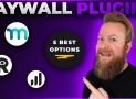 I 5 migliori plugin Paywall per WordPress