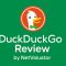 DUCKDUCKGO: Search Engine Review – Pros & Cons