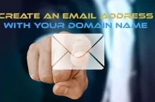 كيفية إنشاء عنوان بريد إلكتروني مع اسم المجال الخاص بك